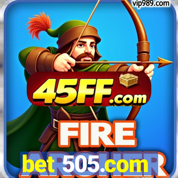 bet 505.com